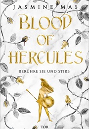 Blood of Hercules / Villains of Lore #1 (Jasmine Mas)