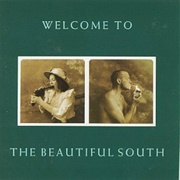 Welcome to the Beautiful South