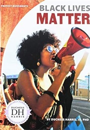 Black Lives Matter (Duchess Harris)
