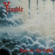 Trouble - Run to the Light (1987)