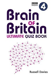 BBC Radio 4 Brain of Britain Ultimate Quiz Book (Russell Davies)