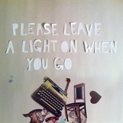 Please Leave a Light on When You Go - Brittain Ashford