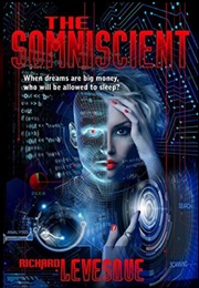 The Somniscient (Richard Levesque)