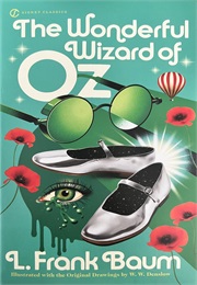 The Wonderful Wizard of Oz (L. Frank Baum)
