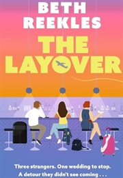 The Layover (Beth Reekles)