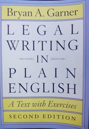 Legal Writing in Plain English (Bryan Garner)