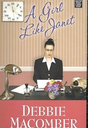 A Girl Like Janet (Debbie Macomber)