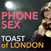 Phone Sex With Toast