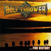 ...For Victory - Bolt Thrower (1994)