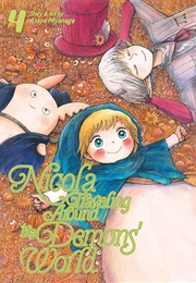 Nicola Traveling Around the Demons' World Vol. 4 (Asaya Miyanaga)