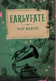 Earlyfate (Nat Reeve)