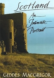 Scotland an Intimate Portrait (MacGregor)