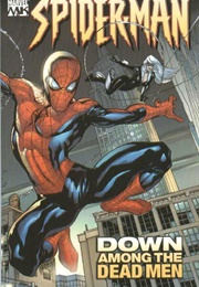 Marvel Knights Spider-Man, Vol. 1: Down Among the Dead Men (Mark Millar)