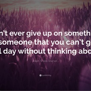 Don't Give Up on Something You Really Like