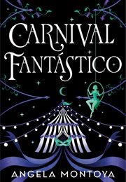 Carnival Fantastico (Angela Montoya)