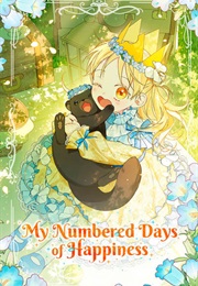 My Numbered Days of Happiness (Dana & Darak)