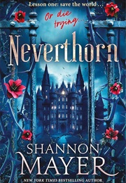 Neverthorn (Shannon Mayer)
