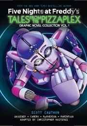 Tales From the Pizzaplex: Graphic Novel 1 (Scott Cawthon)