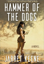 Hammer of the Dogs (Jarret Keene)