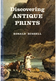 Discovering Antique Prints (Ronald Russell)
