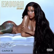 Enough (Miami) - Cardi B