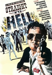 Straight to Hell (1987)