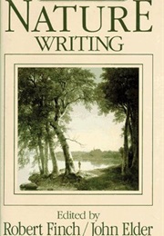 Nature Writing: The Tradition in English (Ed. Robert Finch and John Elder)