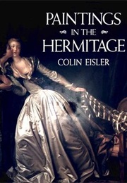 Paintings in the Hermitage (Colin Eisler)