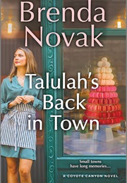 Talulah's Back in Town (Brenda Novak)