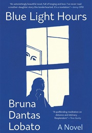 Blue Light Hours (Bruna Dantas Lobato)