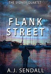 Flank Street (A.J. Sendall)