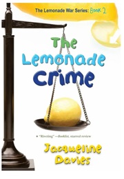 The Lemonade Crime (Jacqueline Davies)