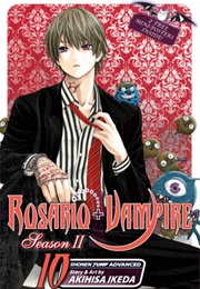Rosario + Vampire Season 2 Vol. 10 (Akihisa Ikeda)