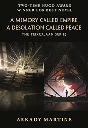 Teixcalaan Series (Arkady Martine)