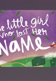 The Little Girl Who Lost Her Name (David Cadji-Newby)