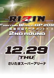 RIZIN World Grand 2016: 2nd Round (2016)
