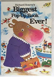 Richard Scarry's Biggest Pop-Up Book Ever! (Richard Scarry)