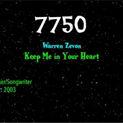 #9322 Keep Me in Your Heart by Warren Zevon