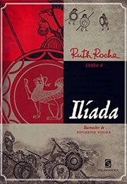 Ruth Rocha Conta a Ilíada (Ruth Rocha)