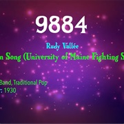 #9949 Stein Song (University of Maine Fighting Song) by Rudy Vallee