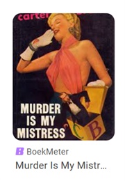 Murder Is My Mistress (Carter Brown)