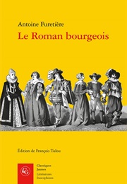 Le Roman Bourgeois (Antoine Furetière)