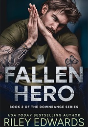 Fallen Hero (Riley Edwards)