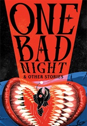 One Bad Night & Other Stories (Del Sandeen, Jennifer Marie Thorne, Kay Chronister)