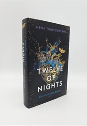 Twelve of Nights (Nena Tramountani)