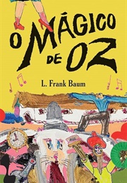 O Mágico De Oz (L Frank Baum)