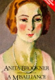 A Misalliance (Brookner, Anita)