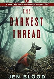 The Darkest Thread (Jen Blood)