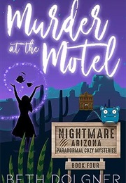 Murder at the Motel (Beth Dolgner)