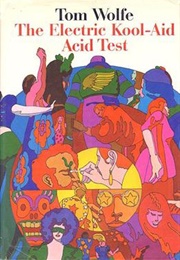 The Electric Kool-Aid Acid Test